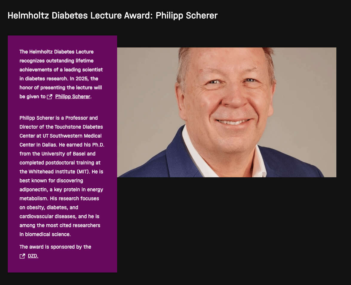 Helmholt Diabetes Lecture award : Philipp Scherer